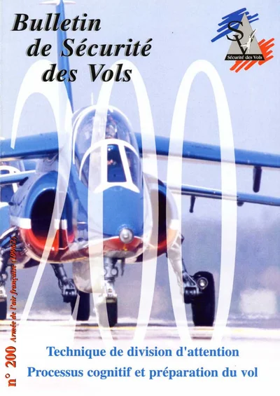 Bulletin de Sécurité des Vols #200